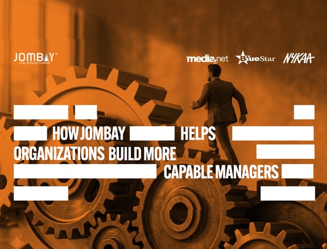 What takes a manager from good to great? 3 ways Jombay helps