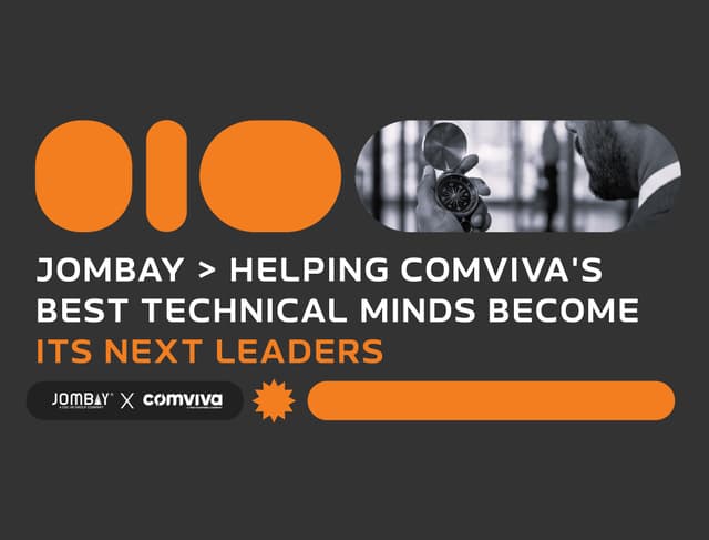 Jombay > helping Comviva's best technical minds become its next leaders
