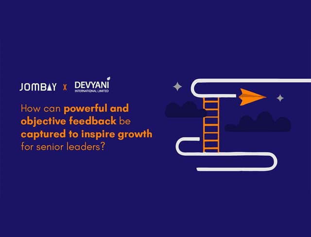 Capturing POWERFUL FEEDBACK for Devyani International