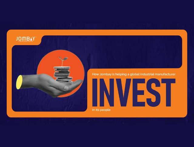 How Jombay is helping a global industrial manufacturer invest in its people