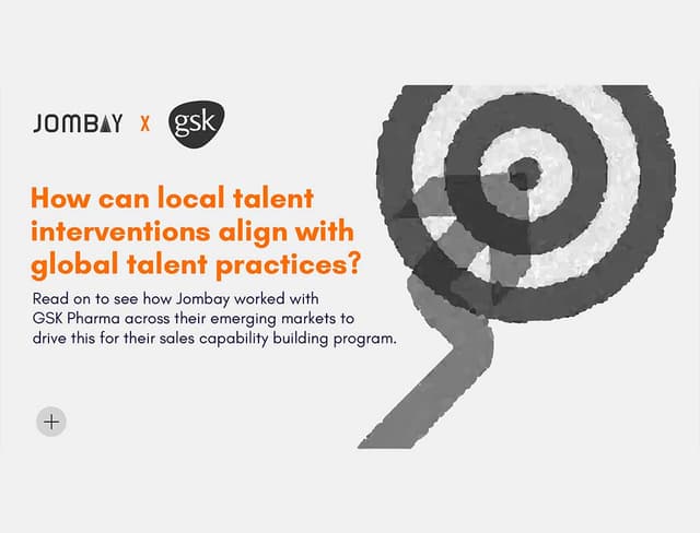 Aligning Local with Global for GSK in EMERGING MARKETS