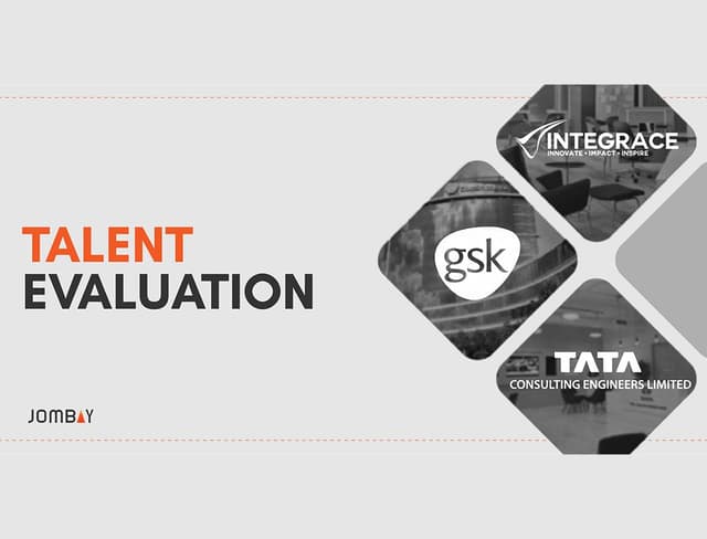 TALENT EVALUATION- GSK, TCE, Integrace