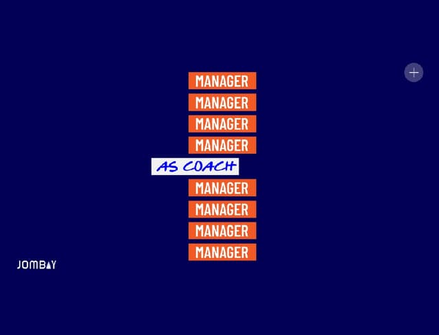 MANAGER as a COACH