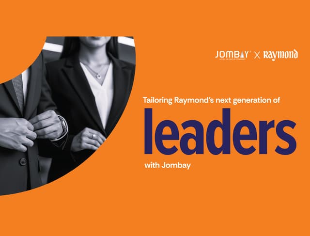 Tailoring Raymond’s next generation of leaders - with Jombay